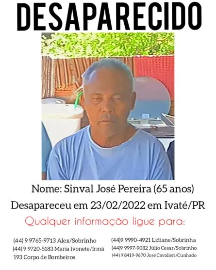 Cartaz que a família está afixando nas imediações do Jardim Marissol, em Apucarana, em busca de Sinval José Pereira