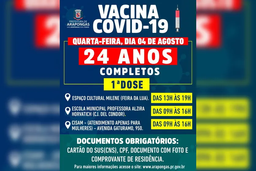 Arapongas vacina público em geral de 25 e 24 anos